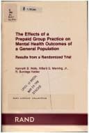 Tapa de The effects of a prepaid group practice on mental health outcomes of a general population