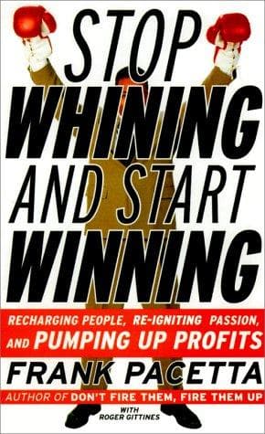 Tapa de Stop Whining and Start Winning