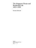 Tapa de The Singapore house and residential life, 1819-1939