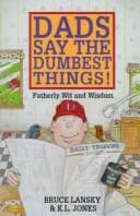 Tapa de Dads Say the Dumbest Things