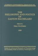 Tapa de Philosophy and Poetics of Gaston Bachelard
