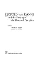 Tapa de Leopold von Ranke and the shaping of the historical discipline