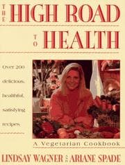 Tapa de The high road to health