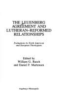 Tapa de The Leuenberg Agreement and Lutheran-Reformed relationships