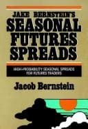 Tapa de Jake Bernstein's seasonal futures spreads