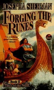 Tapa de Forging the Runes (Prince of the Sidhe #2)