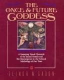 Tapa de The once and future goddess