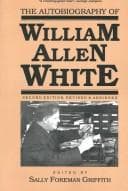 Tapa de The autobiography of William Allen White