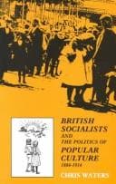 Tapa de British socialists and the politics of popular culture, 1884-1914