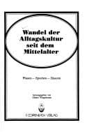 Tapa de Wandel der Alltagskultur seit dem Mittelalter