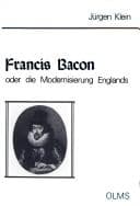 Tapa de Francis Bacon, oder, Die Modernisierung Englands