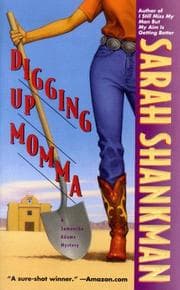 Tapa de Digging Up Momma (Samantha Adams Mystery)