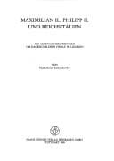 Tapa de Maximilian II., Philipp II. und Reichsitalien