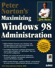Tapa de Peter Norton's Maximizing Windows 98 Administration (Peter Norton (Sams))