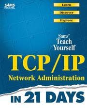 Tapa de SAMS teach yourself TCP/IP network administration in 21 days