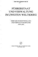 Tapa de Führerstaat und Verwaltung im Zweiten Weltkrieg