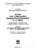 Tapa de Studia nad uzbrojeniem środkowoeuropejskim VI-X wieku