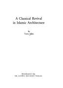 Tapa de A classical revival in Islamic architecture