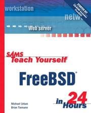 Tapa de Sams Teach Yourself FreeBSD in 24 Hours