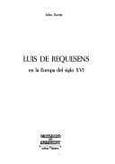 Tapa de Luis de Requesens en la Europa del siglo XVI