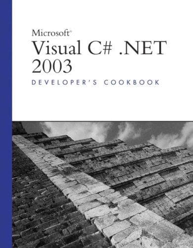 Tapa de Microsoft Visual C# . NET 2003 Developer's Cookbook