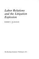 Tapa de Labor relations and the litigation explosion
