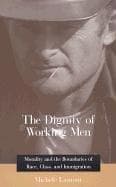 Tapa de The Dignity of Working Men