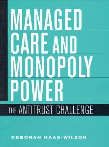 Tapa de Managed Care and Monopoly Power