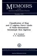 Tapa de Classification of ring and C*-algebra direct limits of finite-dimensional semisimple real algebras