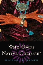 Tapa de Who Owns Native Culture?