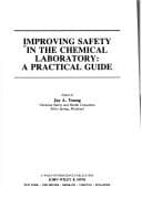 Tapa de Improving safety in the chemical laboratory: A practical guide