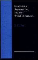 Tapa de Symmetries, asymmetries, and the world of particles