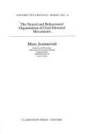 Tapa de The neural and behavioural organization of goal-directed movements