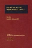 Tapa de Geometrical and Instrumental Optics, Volume 25 (Methods in Experimental Physics)