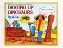 Tapa de Digging up dinosaurs