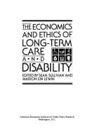 Tapa de The Economics and ethics of long-term care and disability