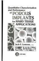 Tapa de Quantitative characterization and performance of porous implants for hard tissue applications