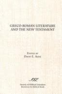 Tapa de Greco-Roman literature and the New Testament : selected forms and genres