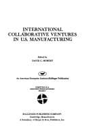 Tapa de International collaborative ventures in U.S. manufacturing