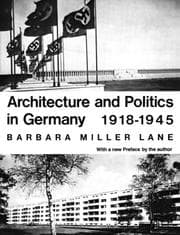 Tapa de Architecture and politics in Germany, 1918-1945