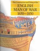 Tapa de The construction and fitting of the English man of war, 1650-1850