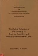 Tapa de The Oxford collection of the drawings of Roger de Gaignières and the royal tombs of Saint-Denis