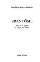 Tapa de Brantôme, amour et gloire au temps des Valois