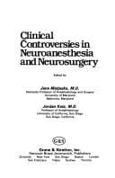 Tapa de Clinical controversies in neuroanesthesia and neurosurgery