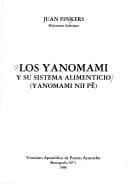 Tapa de Los yanomami y su sistema alimenticio