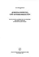 Tapa de Koronalisierung und Hyperkorrektion