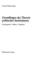 Tapa de Grundfragen der Theorie politischer Institutionen