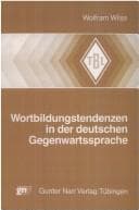 Tapa de Wortbildungstendenzen in der deutschen Gegenwartssprache