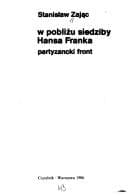 Tapa de W pobliżu siedziby Hansa Franka