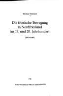 Tapa de Die friesische Bewegung in Nordfriesland im 19. und 20. Jahrhundert (1879-1945)